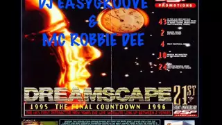 Easygroove & Robbie Dee @ Dreamscape 21 New Years Eve 31 12 1995