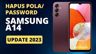 Lupa Pola/Kata Sandi Samsung A14 (A145F) 2023 Tanpa Komputer/Pc Sukses 100% #samsung #2023