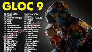 New Gloc 9 Songs 2022 -  Gloc 9 New Songs 2022 Nonstop  -  Best Of Gloc 9 Playlist