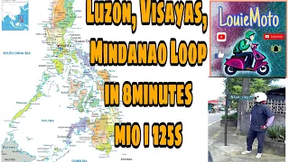 Luzon, Visayas, Mindanao Loop in 8minutes/ mio i 125s