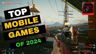Top Mobile Games of 2024! 🔥🥇Cyberpunk 2077 :Official Gameplay Trailer