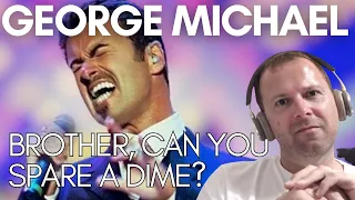 how is this possible?! GEORGE MICHAEL - BROTHER CAN YOU SPARE A DIME? (Pavarotti + Friends reaction)