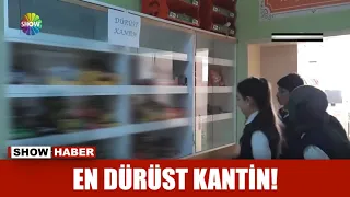 En dürüst kantin!