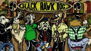 BLACK RAWK DOG - Shine And Fun ( official music ) - Kipa Lop