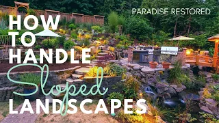 How to Handle Slopes in your Landscaping