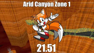 SRB2 2.2.8 Arid Canyon Zone 1 in 21.51 (Tails)