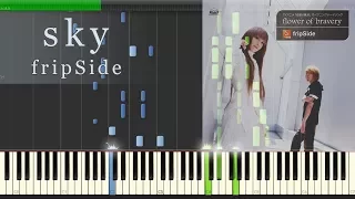 sky - fripSide - Full Piano 【Sheet Music/楽譜】