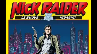 Nick Raider - Le Nuove Indagini 1 - Trent'anni dopo