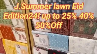 J.Junaid Jamshad zSummer lawn Eid Edition 2024 up to 25%40%50%Off