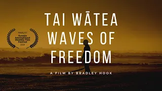 Surf Therapy Documentary: Tai Wātea - Waves of Freedom