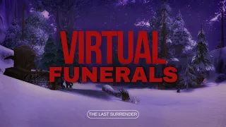 Virtual Funerals & The Last Surrender of Scatman John