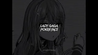 lady gaga-poker face (sped up+reverb)