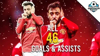 All 46 bruno Fernandes goals and assist 2021