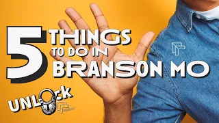 5 THINGS YOU WANT TO EXPERIENCE IN BRANSON MISSOURI
