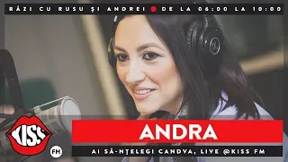 Andra - Ai să-nțelegi cândva (Live @ Kiss FM)