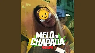 Melô de Chapada (Remix)