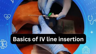 Basics of IV-line insertion