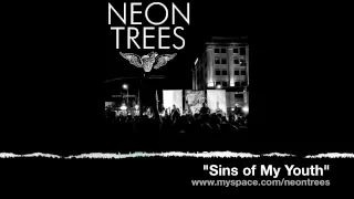 Neon Trees "Sins of My Youth"