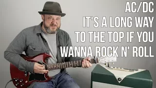 AC/DC - It's a Long Way To The Top (If You Wanna Rock n' Roll) Guitar Lesson