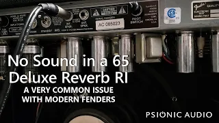 No Sound with a 65 Deluxe Reverb RI | A Very Common Issue with Modern Fenders