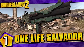 Borderlands 2 | One Life Salvador Funny Moments And Drops | Day #7 (Attempt 3)