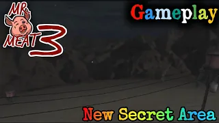 Mr. Meat 3 Gameplay in Mr. Meat Game 😱 | New Glitch | New Secret Area!!! | New Bug | Detarm Gamer