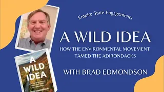 5 Brad Edmondson, A Wild Idea