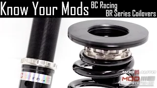 Know Your Mods Ep14 : BC Racing - BR Coilovers