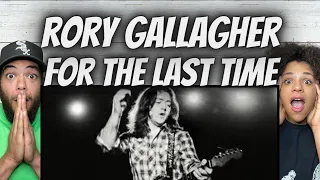 HOLY GUITAR!| FIRST TIME HEARING Rory Gallagher -  For The Last Time REACTION