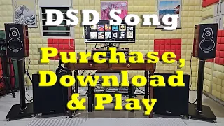 DSD file : Purchase, Download, Play at computer or Sony UBP-X800M2 blue-ray player.