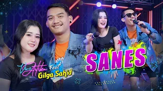 Gilga Sahid Feat Vivi Artika - SANES   (Official Music Video)