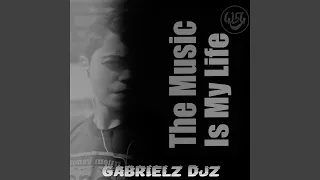 The Music Is My Life (Extended Mix)