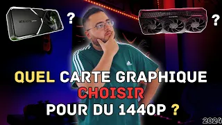 Quel CARTE GRAPHIQUE choisir pour jouer en 1440p ?