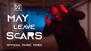 Major Moment - May Leave Scars (Official Music Video)