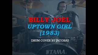 Drum cover de Billy Joel-Uptown Girl