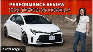 2023 Toyota GR Corolla | Performance Review | Driving.ca