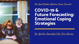 COVID-19 Emotional Coping Strategies Webinar Replay