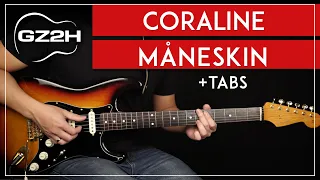 Coraline Guitar Tutorial Måneskin Guitar Lesson |All Guitar Parts|