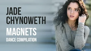 Jade Chynoweth - Magnets (Dance Compilation)