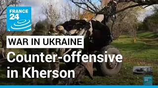 Ukrainian counter-offensive in Kherson: On the front line with an artillery unit • FRANCE 24