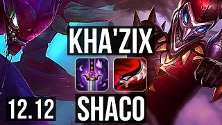 KHA'ZIX vs SHACO (JNG) | 11/0/2, Legendary, 800+ games | KR Diamond | 12.12
