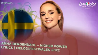 ANNA BERGENDAHL - HIGHER POWER | Lyrics Melfest 2022