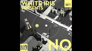 NO | What's Your Name | White Iris 7" | Side A