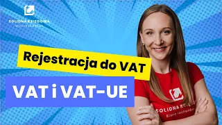 Rejestracja do VAT online. Rejestracja do VAT UE online.