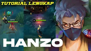 TUTORIAL HANZO PEMULA FULL LENGKAP TERBARU 2024 | CARA BERMAIN HANZO