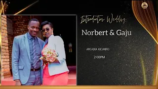 INorbert & Gaju /Rwandan Traditional Wedding.