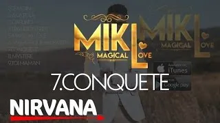 Mikl - Conquete