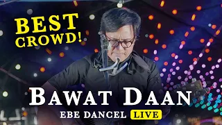 BAWAT DAAN - Ebe Dancel BEST LIVE VERSION | Crowd Singing