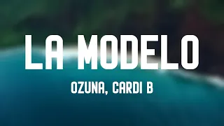 La Modelo - Ozuna, Cardi B [Letra] 🎤