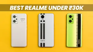 Best Realme Smartphone Under ₹30K | Realme GT 2 vs GT NEO 2 vs GT NEO 3 - No Confusion